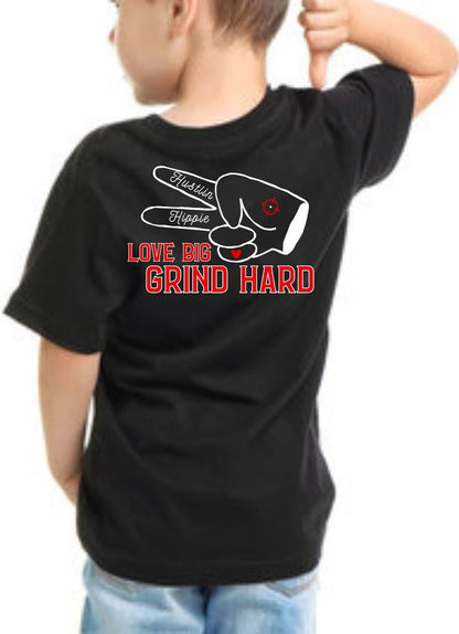 The Motto YOUTH T-Shirt- LOVE BIG.GRIND HARD- BLACK